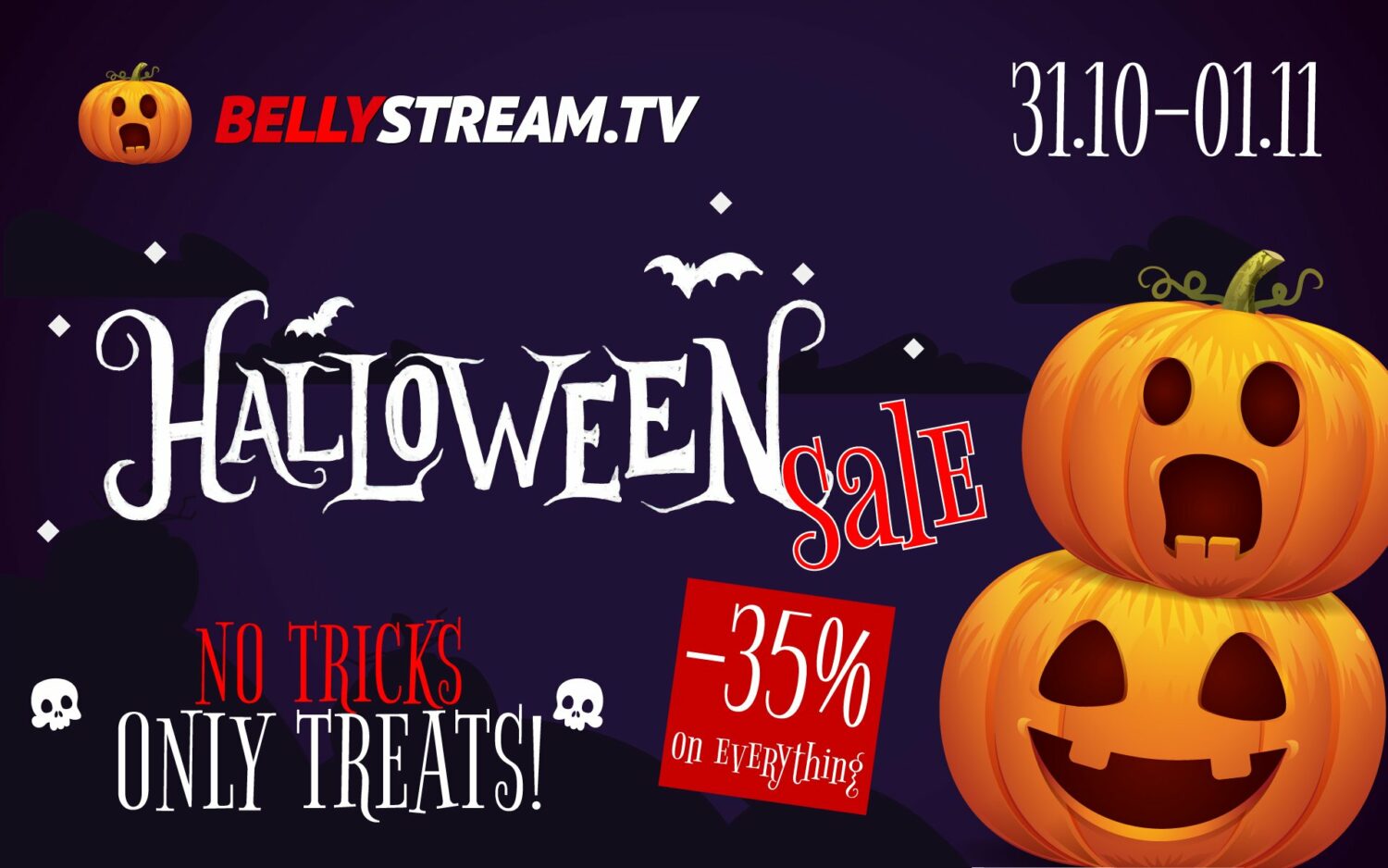 Halloween sale! 35% off EVERYTHING! - Bellystream.TV